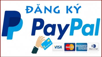 đăng ký paypal, tạo tài khoản paypal, đăng ký tài khoản paypal