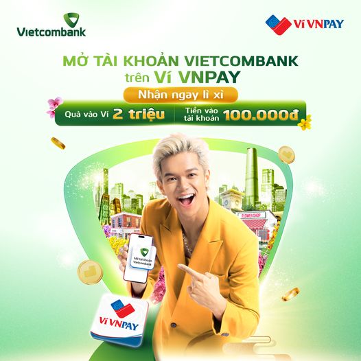 Mở tài khoản VCB trên VNPAY nhận 2 triệu