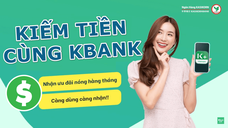 kiếm tiền từ KBank